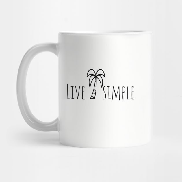 Live simple shirt by SunArt-shop